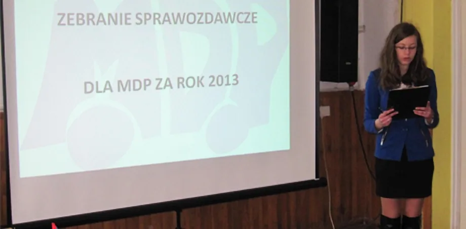 Zebranie sprawozdawcze MDP za 2013 rok!!!